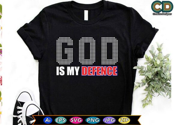 God Is My Defence Christian T-shirt