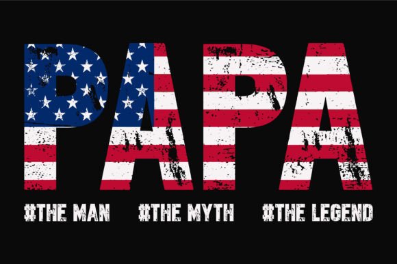 Papa: The Man, the Myth, the Legend